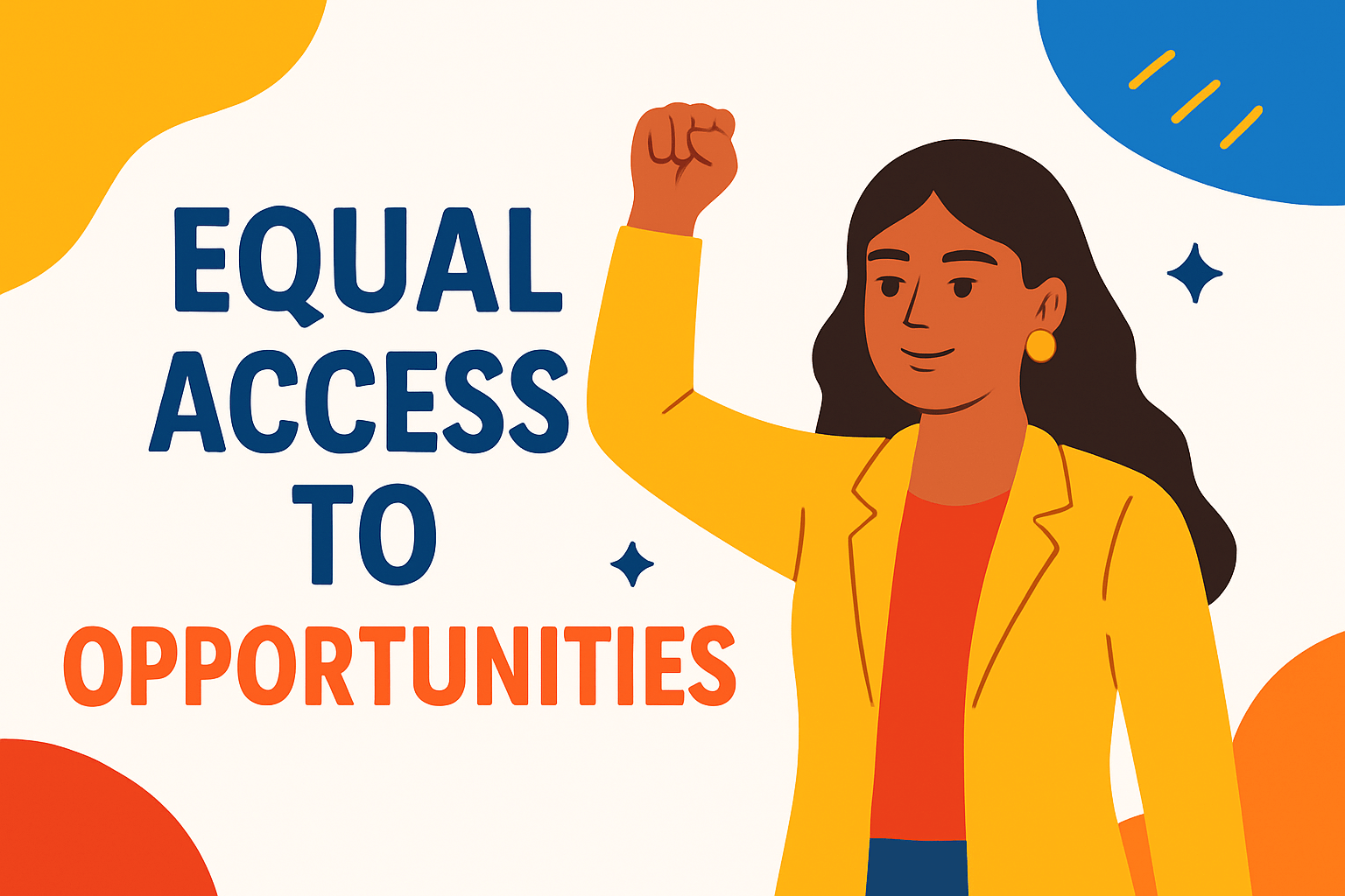 Equal Access to Opportunities