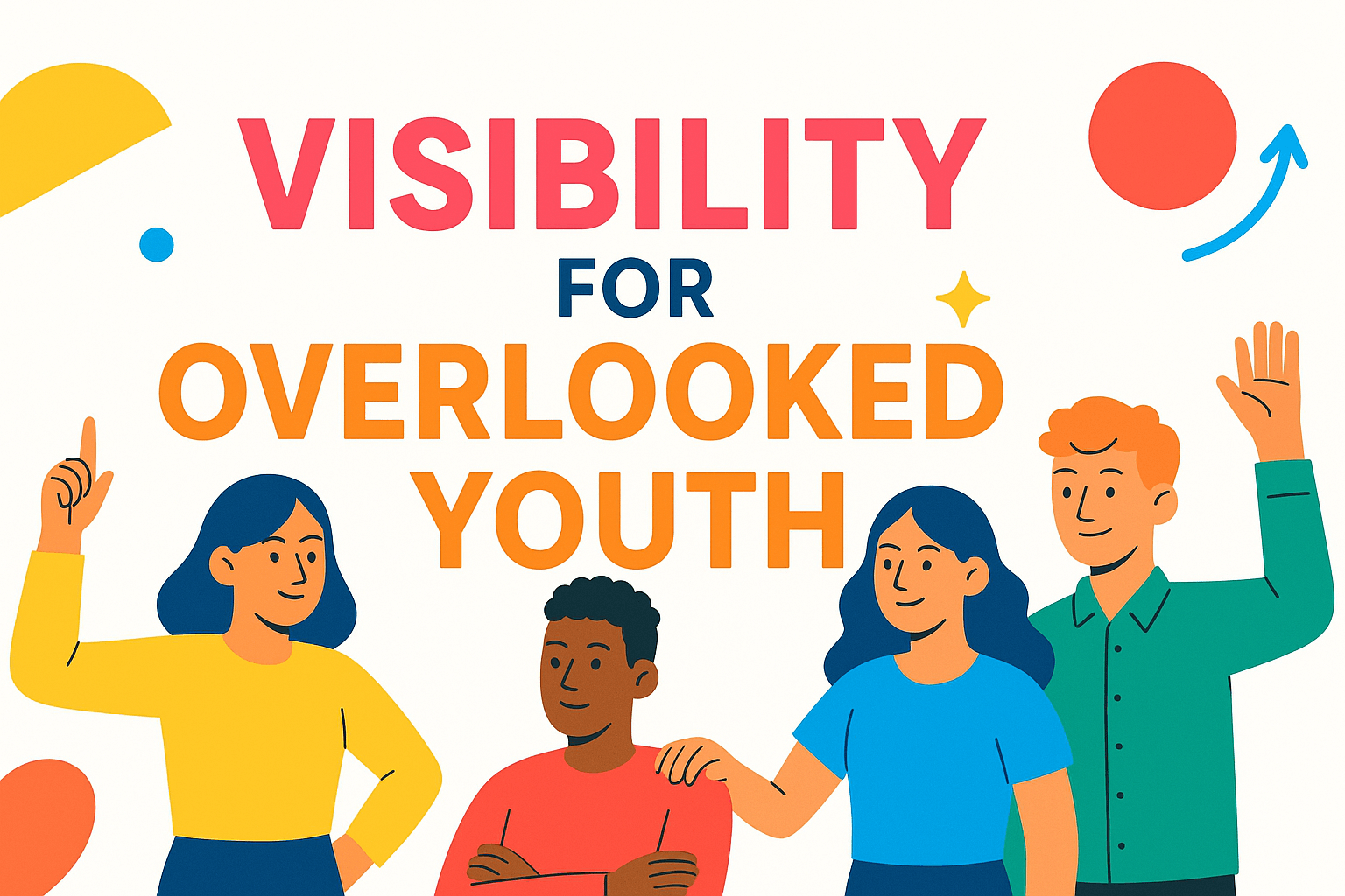 Visibility for Overlooked Youth